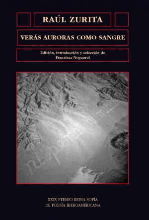 Cubierta para Verás auroras como sangre: XXIX Premio Reina Sofía de Poesía Iberoamericana