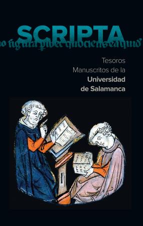 Cubierta para Scripta: Tesoros manuscritos de la Universidad de Salamanca