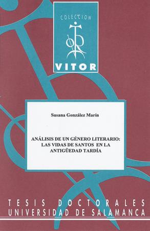 Cubierta para Análisis de un género literario: las vidas de santos en la antigüedad tardía