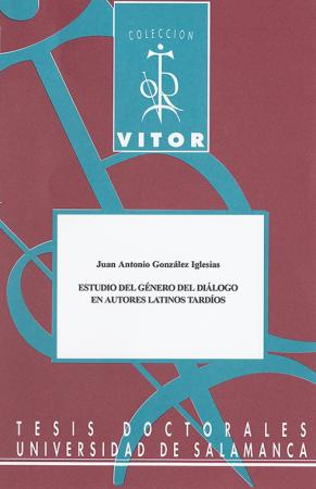 Cubierta para Estudio del género del diálogo en autores latinos tardíos