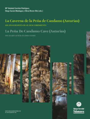 Cubierta para La Caverna de la Peña de Candamo (Asturias): 100 años después de su descubrimiento