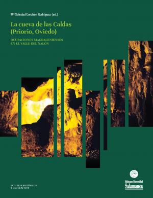 Cubierta para La cueva de Las Caldas (Priorio, Oviedo): Ocupaciones magdalenienses en el Valle del Nalón