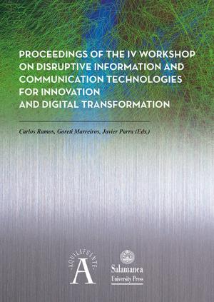 Cubierta para Proceedings of the IV Workshop on Disruptive Information and Communication Technologies for Innovation and Digital Transformation: 18th June 2021 Online