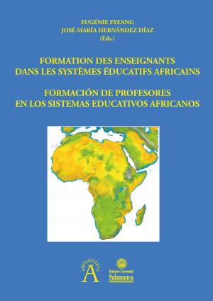 Cubierta para Formación de profesores en los sistemas educativos africanos