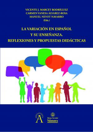 Cubierta para La variación en español y su enseñanza. Reflexiones y propuestas didácticas