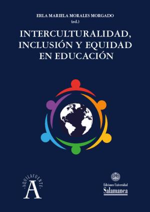 Cubierta para Interculturalidad, inclusión y equidad en educación