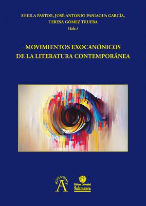 Cubierta para Movimientos exocanónicos de la literatura contemporánea