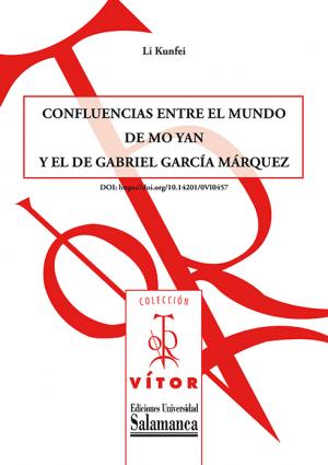 Cubierta para Confluencias entre el mundo de Mo Yan y el de Gabriel García Márquez