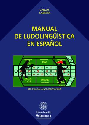 Cubierta para Manual de ludolingüística en español: Teoría y práctica para su aplicación como herramienta didáctica en la enseñanza de ELE