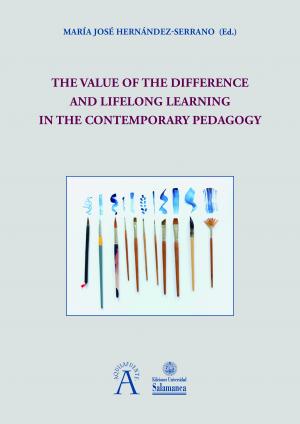 Cover for The Value of the Difference and Lifelong Learning in the Contemporary Pedagogy