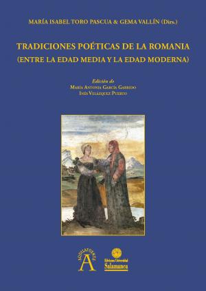 Cubierta para Tradiciones poéticas de la Romania: Entre la Edad Media y la Edad Moderna