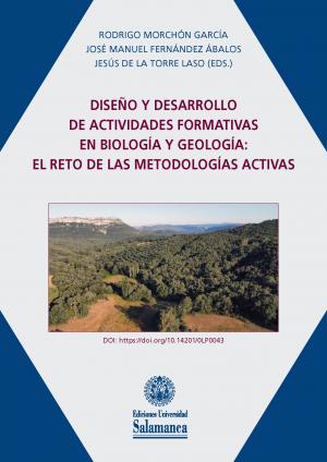 Cubierta para Diseño y desarrollo de actividades formativas en Biología y Geología: el reto de las metodologías activas