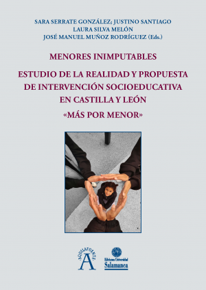 Cubierta para Menores inimputables. Estudio de la realidad y propuesta de intervención socioeducativa en Castilla y León "Más por menor"