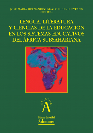 Cubierta para Lengua, literatura y ciencias de la educación en los sistemas educativos del África subsahariana