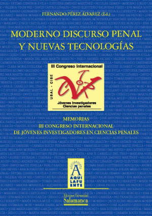 Cubierta para Moderno discurso penal y nuevas tecnologías. Memorias III Congreso internacional de jóvenes investigadores en Ciencias Penales
