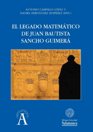 Cubierta para El legado matemático de Juan Bautista Sancho Guimerá