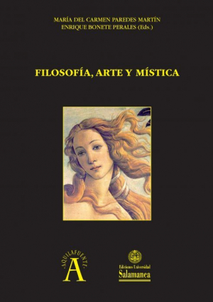 Cubierta para Filosofía, arte y mística: XXV y XXVI encuentros internacionales (7-9 mayo 2014 y 21-23 octubre 2015). Sociedad Castellano-Leonesa de Filosofía