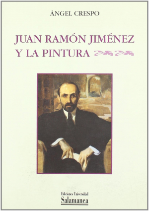 Cubierta para Juan Ramón Jiménez y la pintura