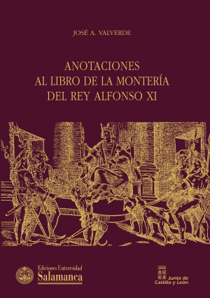 Cubierta para Anotaciones al «Libro de la montería» del rey Alfonso XI