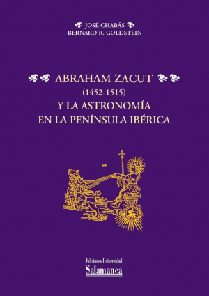 Cubierta para Abraham Zacut (1452-1515) y la astronomía en la Península Ibérica