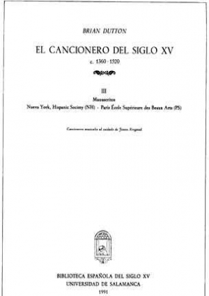 Cubierta para El Cancionero del siglo XV (c. 1360-1520). III. Manuscritos Nueva York, Hispanic Society (NH) - París École Supérieure des Beaux Arts (PS)