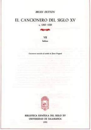 Cubierta para El Cancionero del siglo XV (c. 1360-1520). VII. Índices