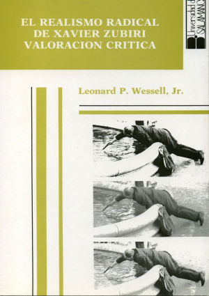 Cubierta para El realismo radical de Xavier Zubiri. Valoración crítica