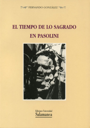 Cubierta para El tiempo de lo sagrado en Pasolini