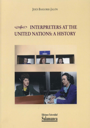 Cubierta para Interpreters at the United Nations: a history