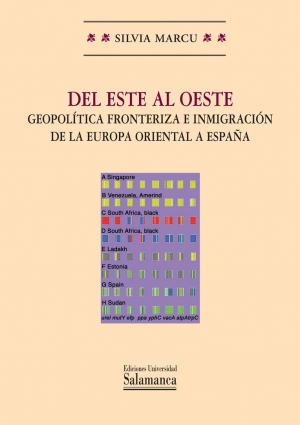 Cubierta para Del este al oeste. Geopolítica fronteriza e inmigración de la Europa oriental a España