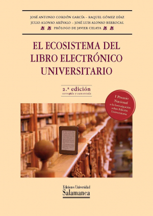 Cubierta para El ecosistema del libro electrónico universitario. Segunda edición corregida y aumentada