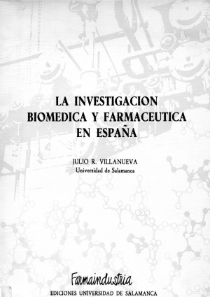Cubierta para La investigación biomédica y farmacéutica en España