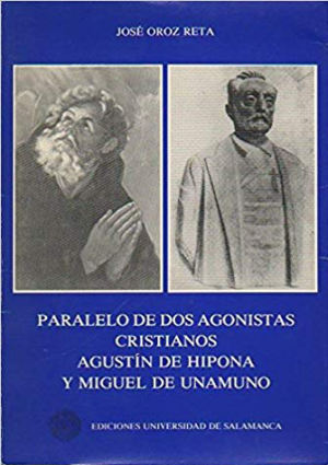 Cubierta para Paralelo de dos agonistas cristianos: Agustín de Hipona y Miguel de Unamuno