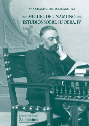 Cubierta para Miguel de Unamuno. Estudios sobre su obra. IV