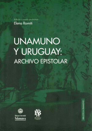 Cubierta para Unamuno y Uruguay: archivo epistolar
