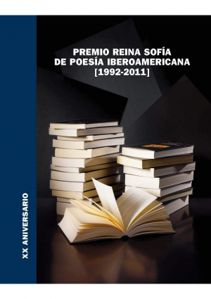 Cubierta para Premio Reina Sofía de Poesía Iberoamericana (1992-2011). XX aniversario