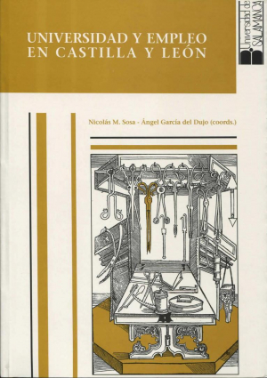 Cubierta para Universidad y empleo en Castilla y León. Elección de carrera y demanda empresarial