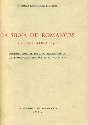 Cubierta para La Silva de Romances de Barcelona, 1561. Contribución al estudio bibliográfico del romancero español en el siglo XVI