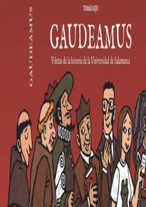 Cubierta para Gaudeamus. Viñetas de la historia de la Universidad de Salamanca