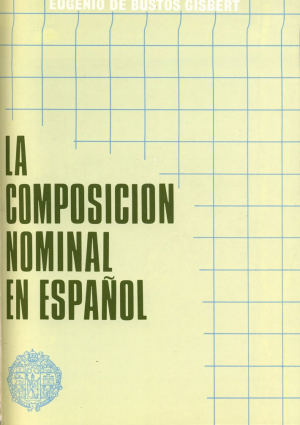 Cubierta para La composición nominal en español