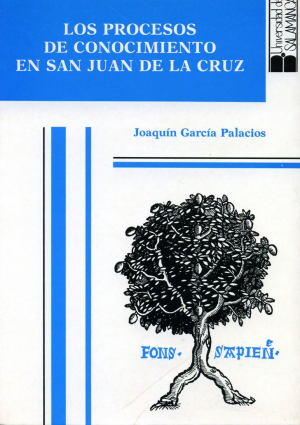 Cubierta para Los procesos de conocimiento en San Juan de la Cruz. Estudio léxico