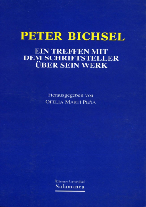 Cubierta para Peter Bichsel. Ein Treffen mit dem Schrifsteller über sein Werk