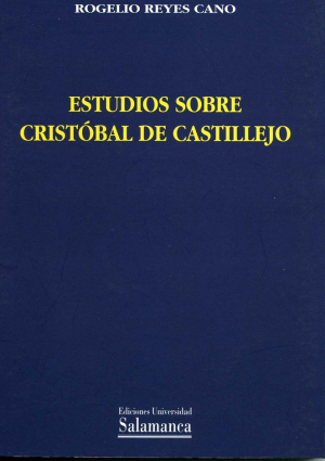 Cubierta para Estudios sobre Cristóbal de Castillejo (Tradición y modernidad en la encrucijada poética del siglo XVI)