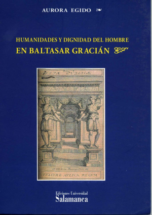 Cubierta para Humanidades y dignidad del hombre en Baltasar Gracián