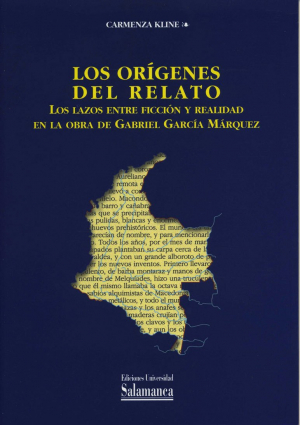 Cubierta para Los orígenes del relato. Los lazos entre ficción y realidad en la obra de Gabriel García Márquez