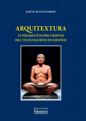 Cubierta para Arquitextura. Fundamentos discursivos del texto escrito en español