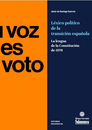 Cubierta para El léxico político de la Transición española. La lengua de la Constitución de 1978