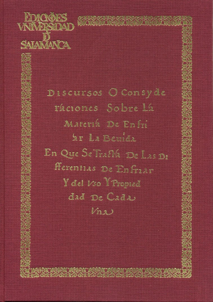 Cubierta para Discursos o consyderaciones sobre la materia de enfriar la bebida en que se tracta de las differentias de enfriar y del uso y propiedad de cada una