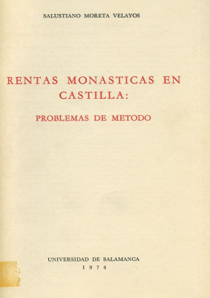 Cubierta para Rentas monásticas en Castilla: problemas de método