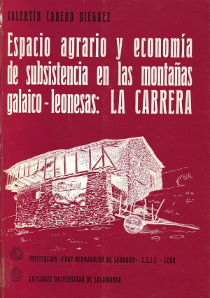 Cubierta para Espacio agrario y economía de subsistencia en las montañas galaico-leonesas: la Cabrera